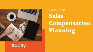 Xactly Insights Sales Compensation Planning [upl. by Cassil]