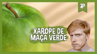 XAROPE DE MAÇÃ VERDE 🍏 [upl. by Odranar]