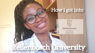 How I got into Stellenbosch University  2022 [upl. by Anahgem]