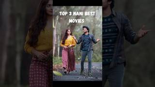 Top 3 Nani Best Movies nani [upl. by Alvar579]