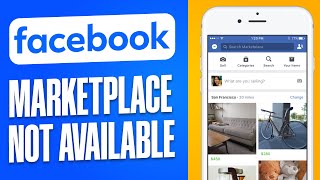 How to Fix Facebook Marketplace Isnt Available To You [upl. by Aniroz851]