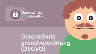 Datenschutz im Schulalltag  Datenschutzgrundverordnung DSGVO [upl. by Sivi]