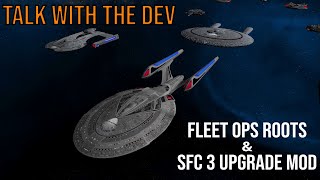 Starfleet Command 3 Upgrade Mod amp Fleet Ops Roots  Developer Interview [upl. by Garvin]