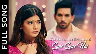 Sune Sune Hai  Yeh Rishta Kya Kehlata Hai  Armaan amp Abhira [upl. by Hapte119]