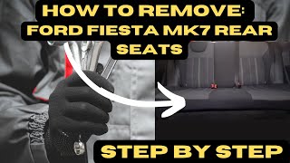 How to Remove the rear seats from a Ford Fiesta Mk7 2009 to 2017 [upl. by James223]