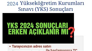 quotYks 2024 Sonuçlarıquot Ne Zaman Açıklanacak [upl. by Torin824]