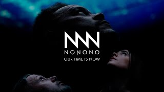 NONONO  Our Time Is Now Official Video [upl. by Lani]