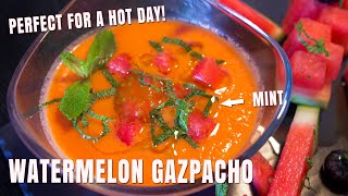 Watermelon Gazpacho Soup Recipe  Spanish Gazpacho Soup  Chef James [upl. by Ecnerolf184]