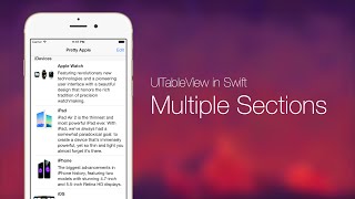 UITableView with Swift Series Pt 3 Multiple Sections [upl. by Hsihsa]