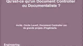 Le métier de Document Controller ou Documentaliste dans lingénierie et la construction [upl. by Tenay]