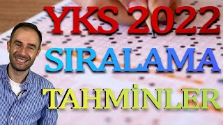 YKS 2022 SIRALAMALARI NASIL OLACAK   Sıralama Tahminleri [upl. by Atiugram832]