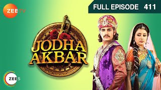 Ep 411  Salim ने की Farhan की help उसकी मोहब्बत को पाने में  Jodha Akbar  Zee TV [upl. by Dleifxam]