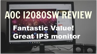 Best IPS monitor on a budget  AOC I2080SW review [upl. by Adur]