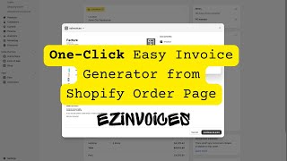 How to Make an Invoice in Shopify in with ezInvoices  OneClick Shopify Invoice Generator [upl. by Decrem]