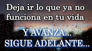 🦋❤️ quotDEJA IR Suelta lo que NO FUNCIONA EN TU VIDA y AVANZA CONTINÚA❤️❤️ SIGUE ADELANTEquot [upl. by Akimyt958]