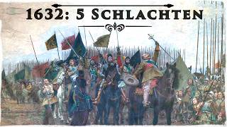 5 Schlachten die das Schicksal Europas entschieden  Dreißigjähriger Krieg 1632 [upl. by Karlotta869]