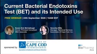 Current Bacterial Endotoxins Test BET and its Intended Use  BrightTALK Sept 24 2020 Webinar [upl. by Jordan522]