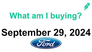 September 29 What stocks am I buying this week in Robinhood  100 Shares of Ford [upl. by Zeni716]