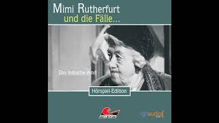 Mimi Rutherfurt  Folge 08 Das indische Kind Komplettes Hörspiel [upl. by Merl]