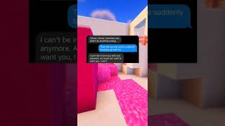 the END 🥲 texting redditstories textstories textstorys funny textingstory minecraftparkour [upl. by Arenat]