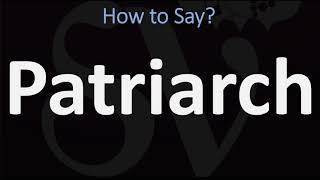 How to Pronounce Patriarch CORRECTLY [upl. by Illyes641]