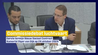 Commissiedebat luchtvaart Bijdrage eerste termijn Nieuw Sociaal Contract Kamerlid Olger van Dijk [upl. by Ylreveb]