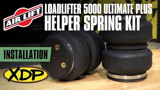 How to Install the Air Lift Loadlifter 5000 Ultimate Plus Helper Spring Kit  XDP Installs [upl. by Ecirbaf806]