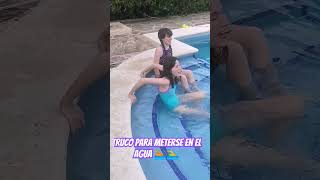 Truco para meterse en el agua 🏊🏊‍♂️🏊🏊‍♂️ [upl. by Fasto]