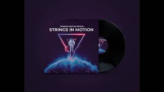 Thomas Berdal  Strings In Motion [upl. by Friedrick]