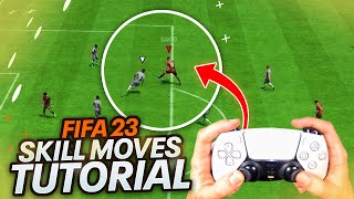 The ONLY SKILL MOVES You Need to Know in FIFA 23 [upl. by Elden]