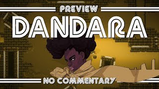 Dandara First 40 Minutes No Commentary 1080p HD  Gameside Preview [upl. by Ellerud32]