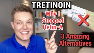 I STOPPED USING TRETINOIN This Is Why  3 AntiAging Alternatives To Tret [upl. by Alfeus]