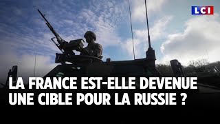 La France estelle devenue une cible pour la Russie ｜LCI [upl. by Portugal173]