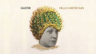 Guster  quotHello Mister Sunquot Official Audio [upl. by Ailiec778]