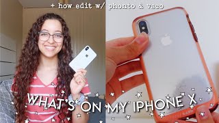 WHATS ON MY IPHONE X 2019  HOW I EDIT ON PHONTO AND INSTAGRAM WITH VSCO [upl. by Vaughn]