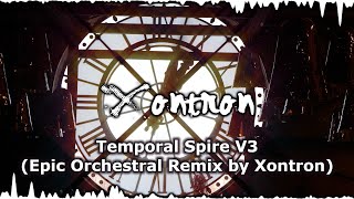 PMD2  Temporal Spire V3 Epic Orchestral Remix by Xontron [upl. by Ynittirb378]