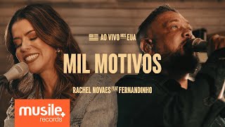 Rachel Novaes e Fernandinho  Mil Motivos Ao Vivo [upl. by Yddub]