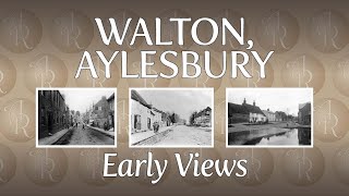 Walton Aylesbury  Early Views [upl. by Gavra]