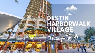 Destin Harborwalk Village in Destin Florida Things to do in 2021 [upl. by Kurtzman]