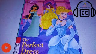 👑👗 Disney Princess quotThe Perfect Dressquot Storybook 📚 [upl. by Edmond321]