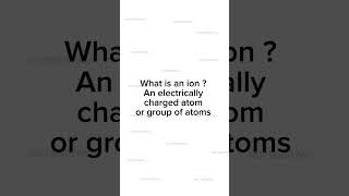 What is an ion  Ion definition [upl. by Aelber]