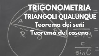 Teorema dei seni del coseno  Risoluzione triangoli qualunque  Trigonometria p5 [upl. by Ailemaj]