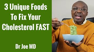 3 Foods To Sweep Out Cholesterol Fast Lower Cholesterol Naturally [upl. by Aket]