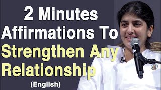 Affirmations To Heal Any Relationship BK Shivani at California English [upl. by Ocinom]