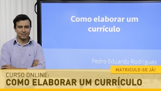 Curso de Como Elaborar Currículo  iPED [upl. by Negam]