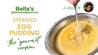 Bella’s Egg Pudding Gourmet Version SteakandButterGal smooth comfortfood ketovore dairyfree [upl. by Aigroeg92]