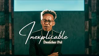 Denicher Pol  Inexplicable quotLETRASquot [upl. by Redlac]