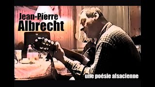 Jeanpierre Albrecht ★ chanteur et poète alsacien [upl. by Niamjneb277]