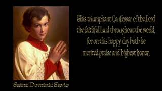 Saint Dominic Savio Vespers Hymn [upl. by Edgard]