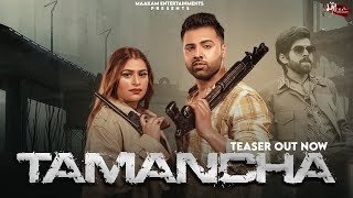 TAMANCHA TEASER  MASOOM SHARMA  NITISH VASHISHT  SIA SHARMA  NEW HARYANVI SONG TEASER 2022 [upl. by Shig]